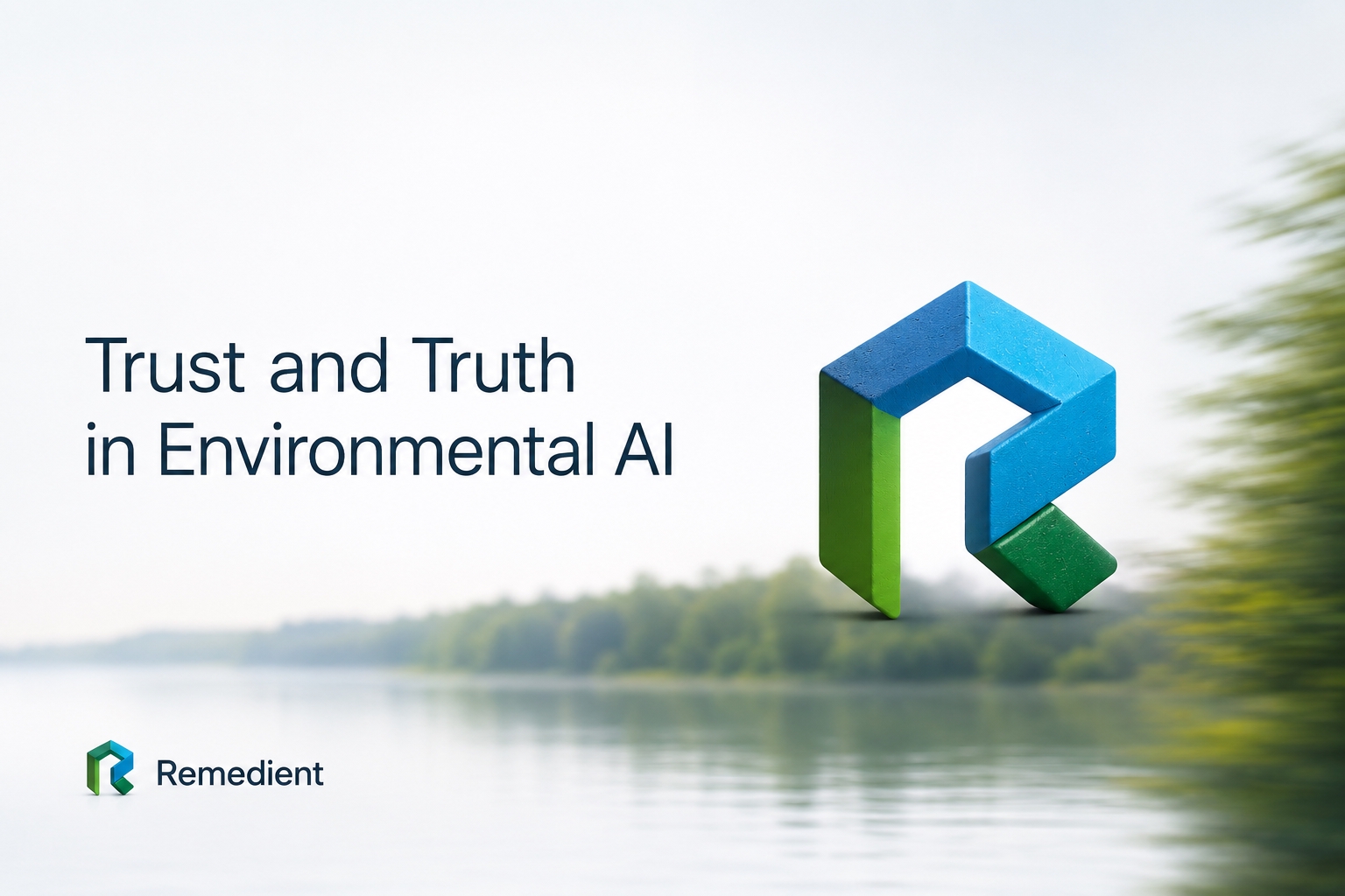 Trust and Truth in Environmental AI